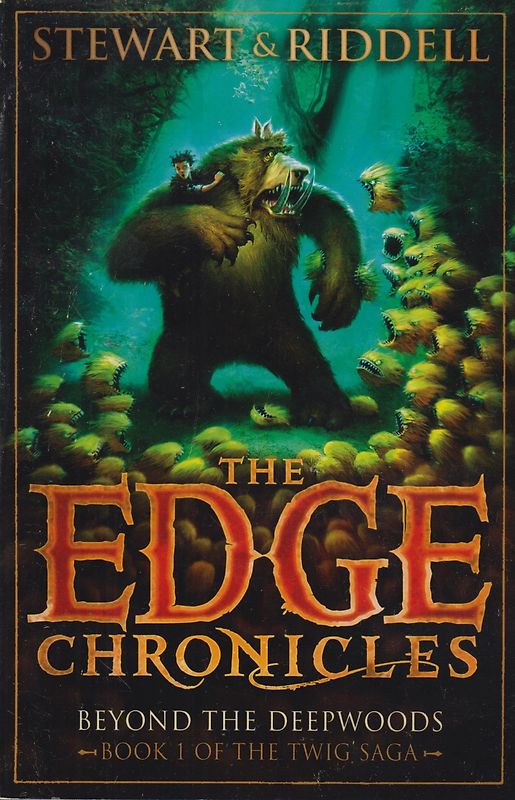 The Edge Chronicles: Beyond the Deepwoods, Book 1 of the Twig Saga - Stewart & Riddell [Paperback]