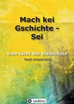 Mach kei Gschichte - Sei