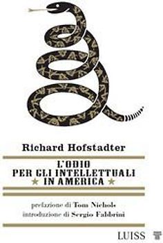 L' odio per gli intellettuali in America