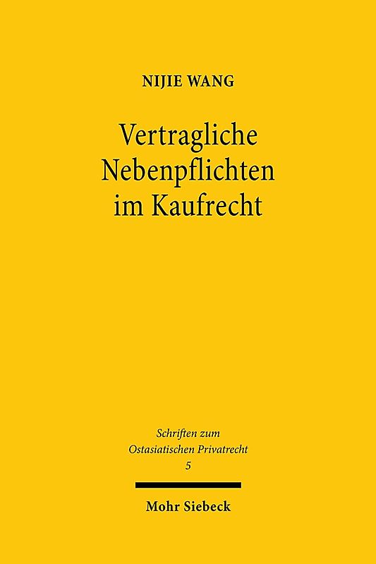 Vertragliche Nebenpflichten im Kaufrecht