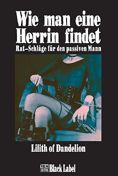 Wie man eine Herrin findet