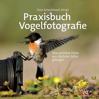Praxisbuch Vogelfotografie