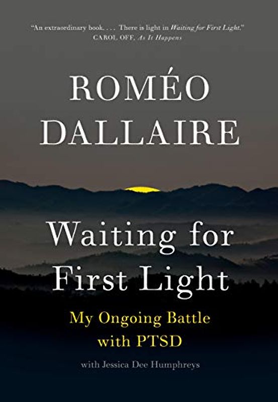 Waiting for First Light: My Ongoing Battle with PTSD