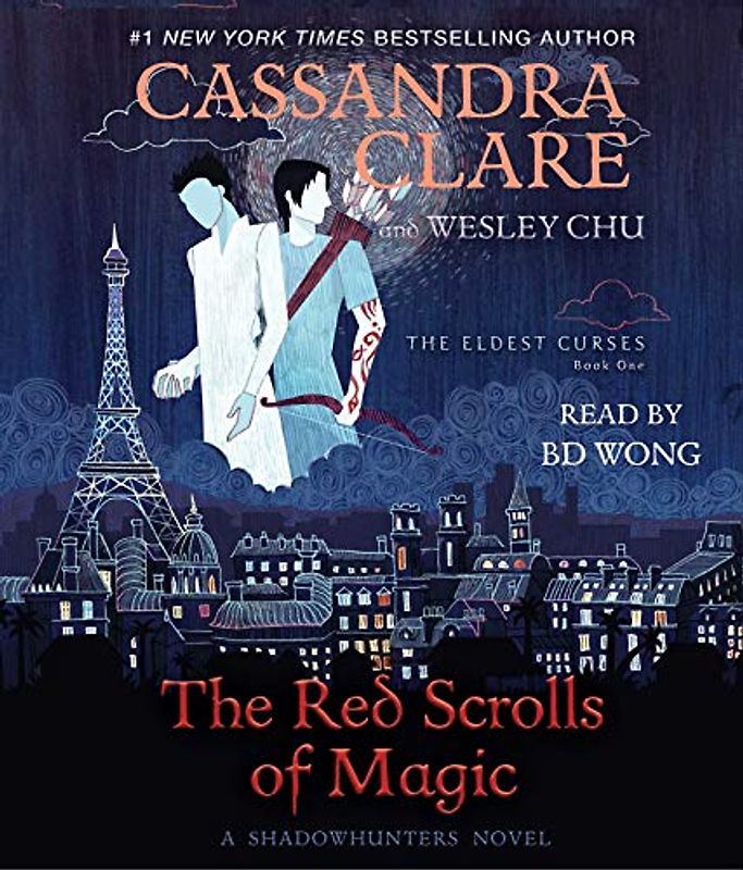 The Red Scrolls of Magic (The Eldest Curses, Band 1)