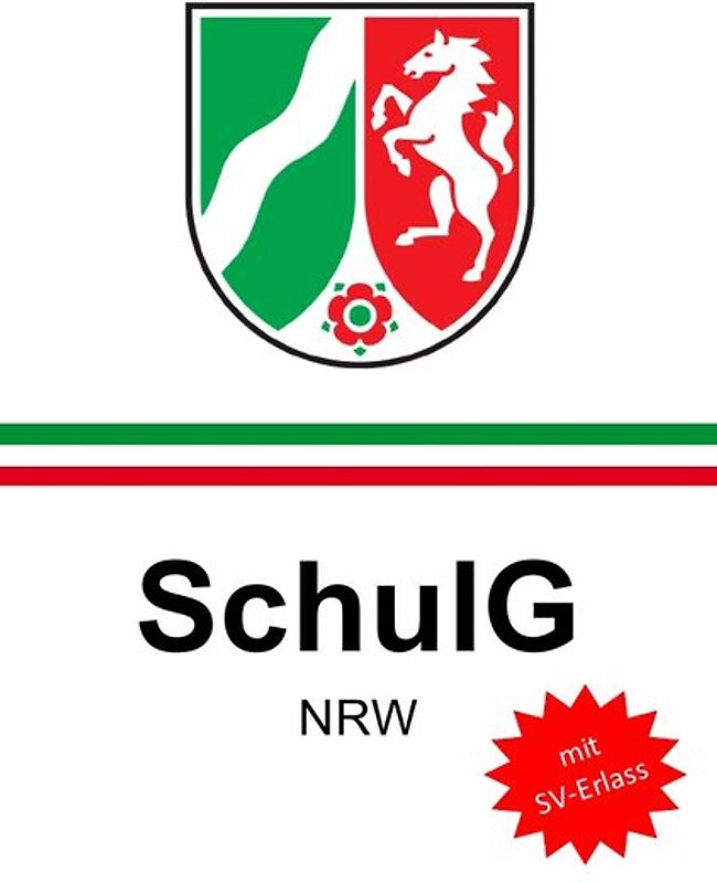 Schulgesetz für das Land Nordrhein-Westfalen