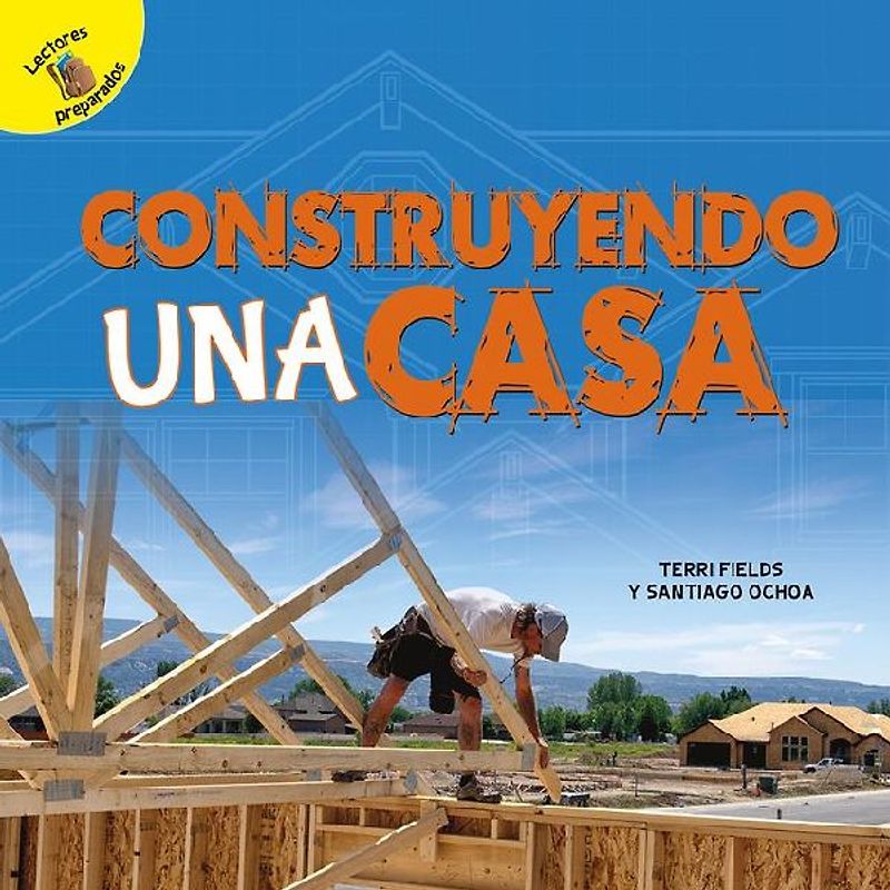 Construyendo Una Casa