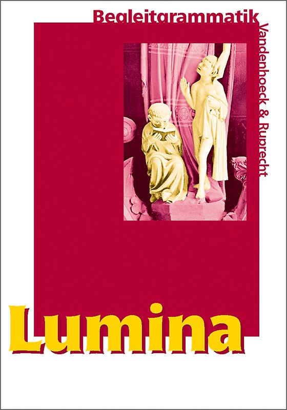 Lumina Begleitgrammatik
