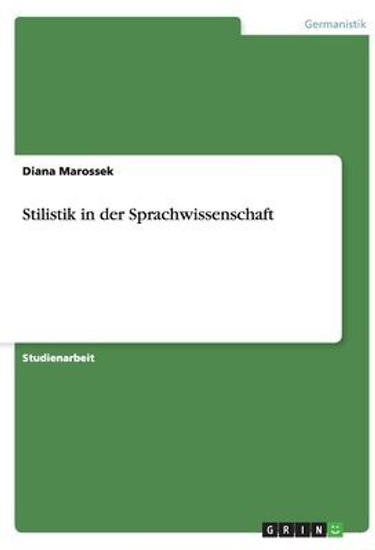Stilistik in der Sprachwissenschaft