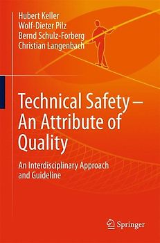 Technical Safety – An Attribute of Quality