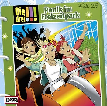 Die Drei !!! - 029/Panik im Freizeitpark