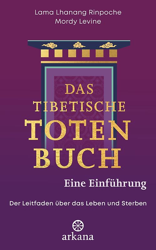 Das tibetische Totenbuch – eine Einführung