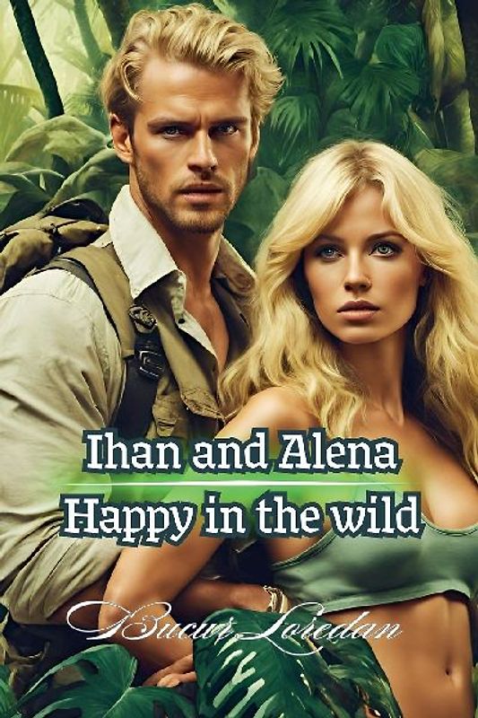 Ihan and Alena Happy in the Wild