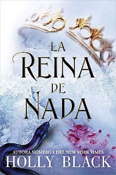 La reina de nada (Los habitantes del aire, Band 3)