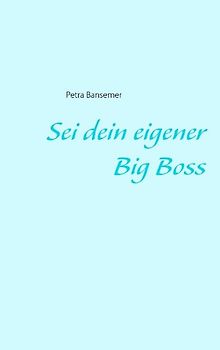 Sei dein eigener Big Boss