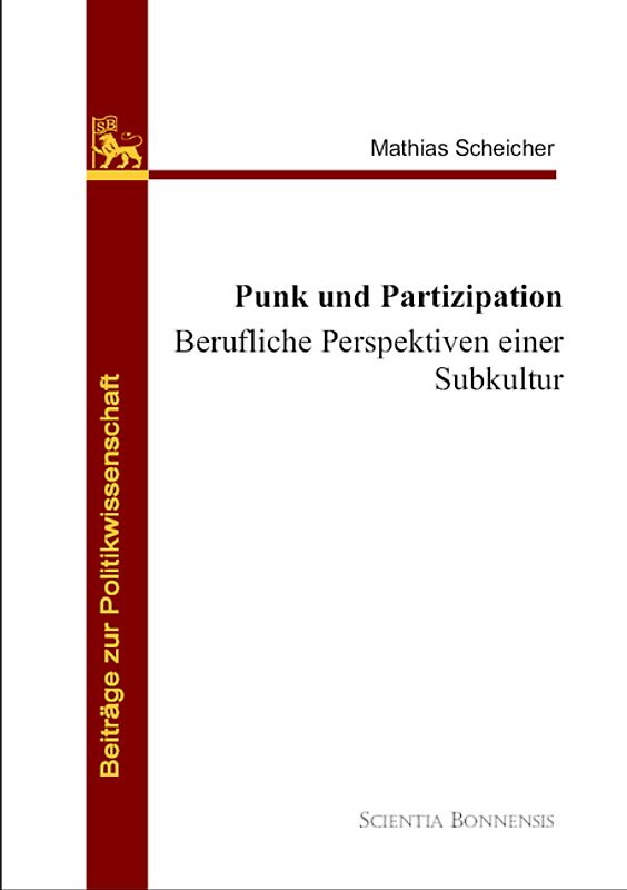 Punk und Partizipation. Berufliche Perspektiven einer Subkultur.