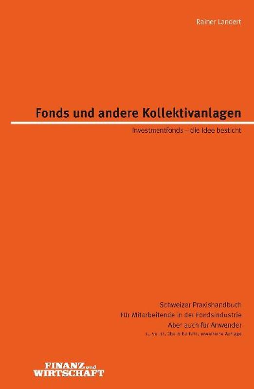 Fonds und andere Kollektivanlagen