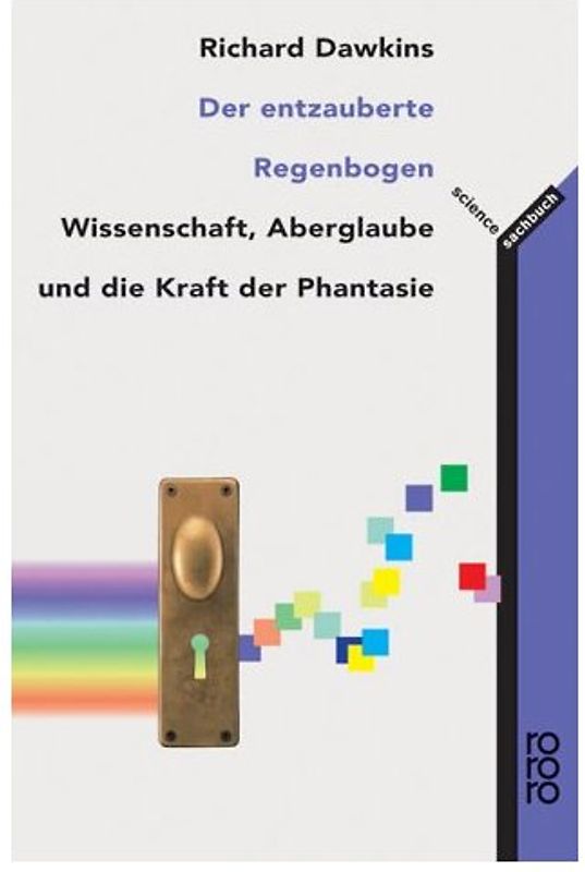 Der entzauberte Regenbogen