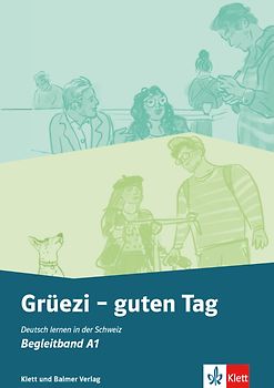 Grüezi - guten Tag