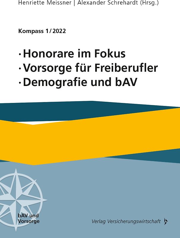 Honorare im Fokus, Vorsorge für Freiberufler, Demografie und bAV