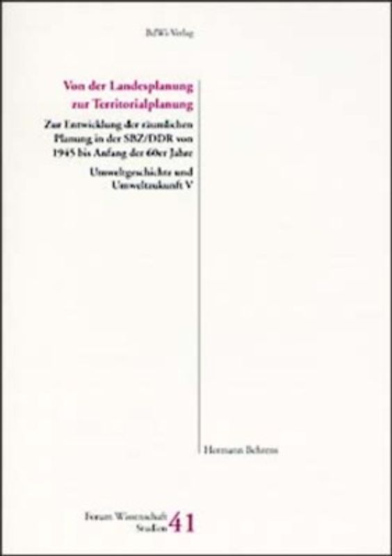 Von der Landesplanung zur Territorialplanung