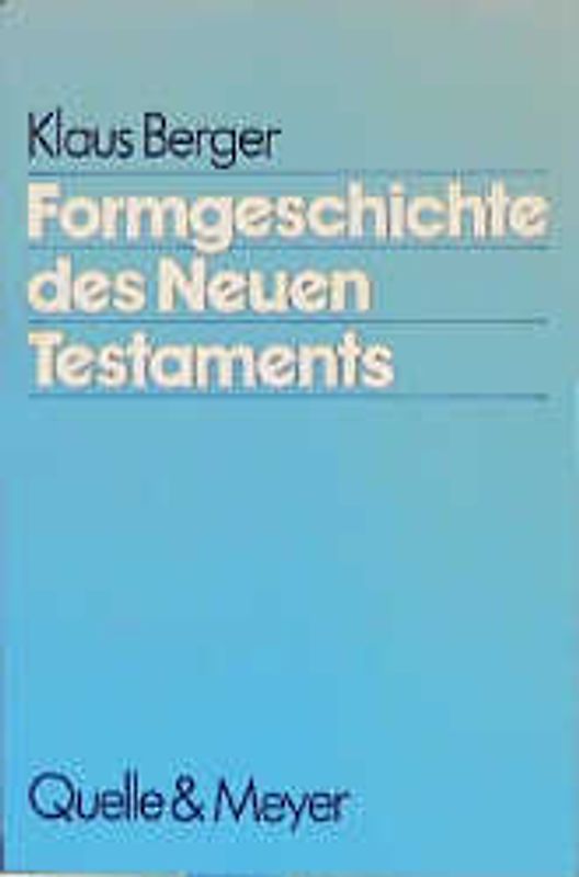 Formgeschichte des Neuen Testaments