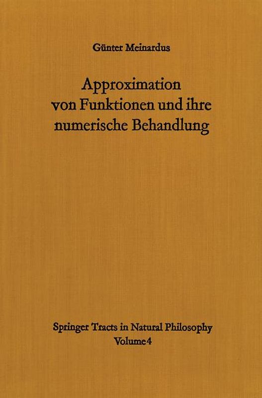 Approximation von Funktionen und ihre numerische Behandlung