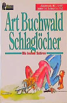 Schlaglöcher. Die besten Satiren