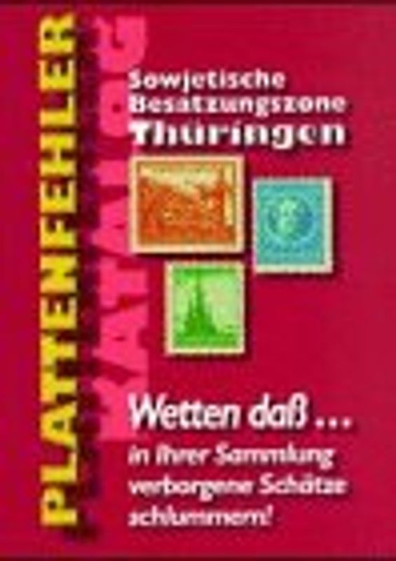 Plattenfehlerkatalog Sowjetische Besatzungszone - Thüringen