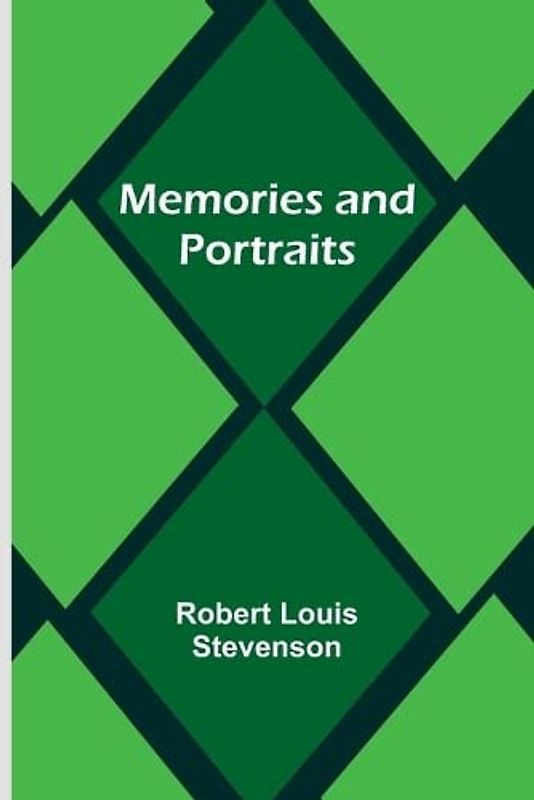 Memories and Portraits