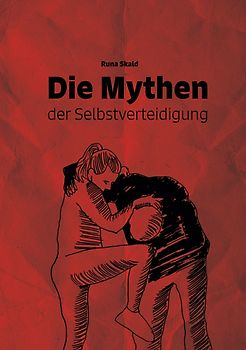 Die Mythen der Selbstverteidigung
