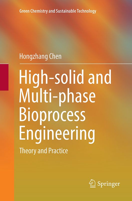 High-solid and Multi-phase Bioprocess Engineering