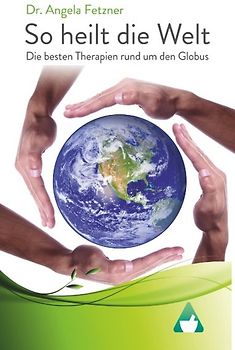 So heilt die Welt