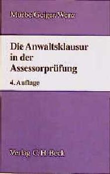 Die Anwaltsklausur in der Assessorprüfung