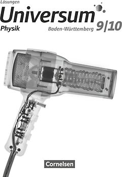 Universum Physik - Gymnasium Baden-Württemberg - ab 2015 - 9./10. Schuljahr
