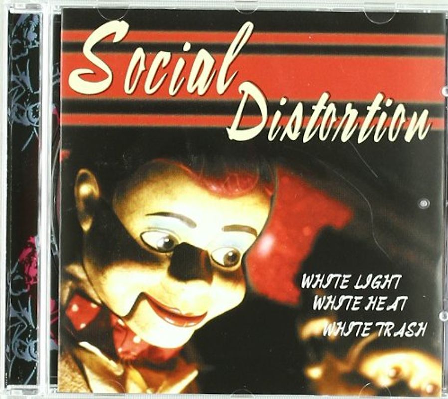 Social Distortion - White Light White Heat White Trash
