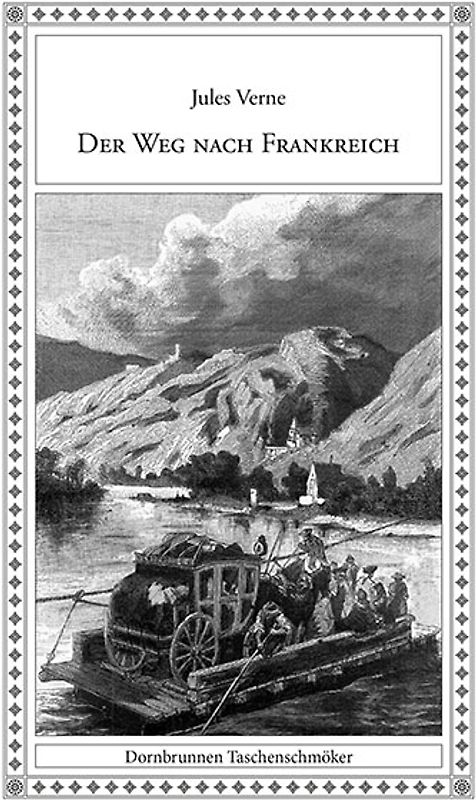 Der Weg nach Frankreich