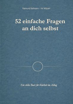 52 einfache Fragen an dich selbst