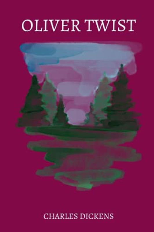 oliver twist by charles dickens