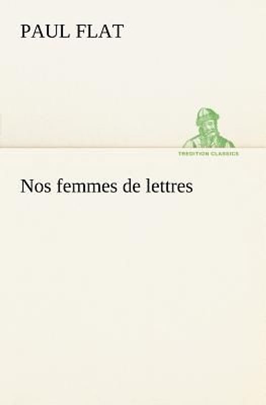 Nos femmes de lettres