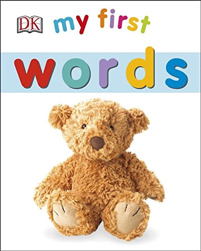 My First Words (My 1st Board Books) - DK Publishing