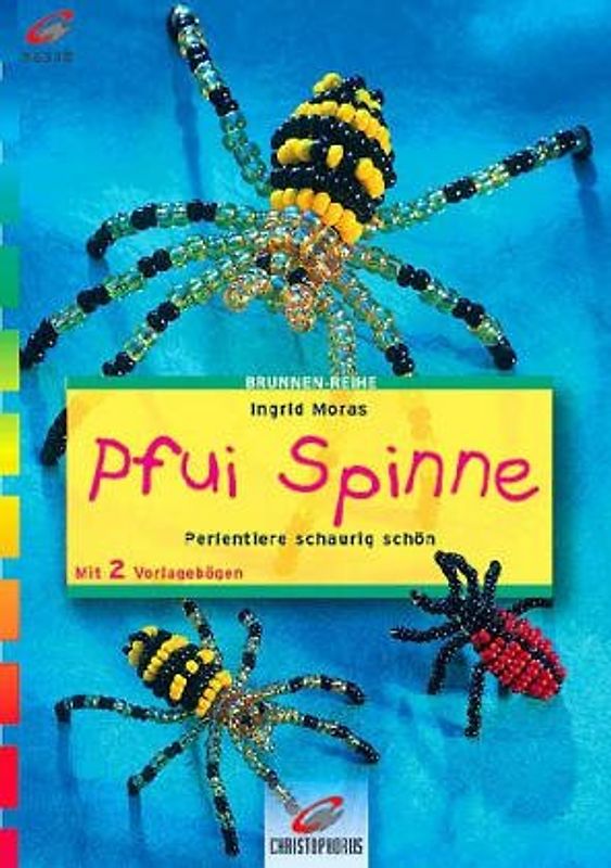 Pfui Spinne. Perlentiere schaurig schön. Mit 2 Vorlagebögen