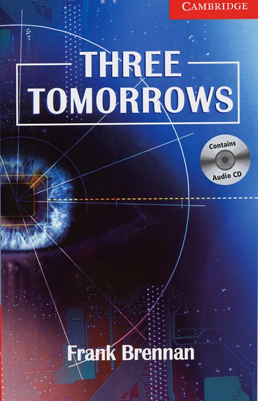 Three Tomorrows