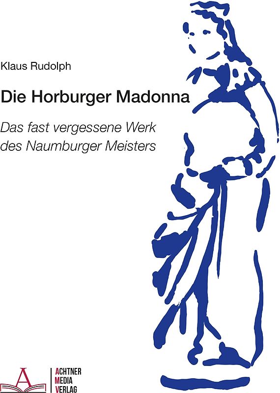 Die Horburger Madonna