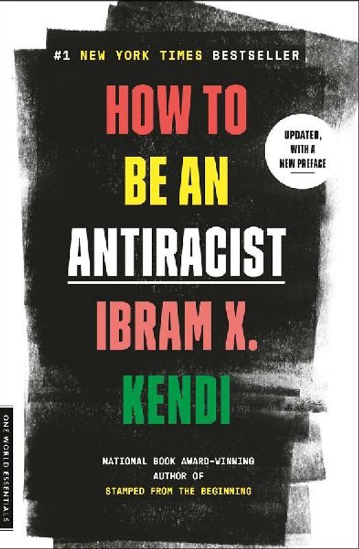 How to Be an Antiracist