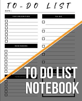 To Do List Notebook: to do list book for work women, 2022 daily for students, work, busy moms, task checklist planner time management with 4 Top Priorities