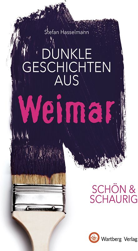 Dunkle Geschichten aus Weimar