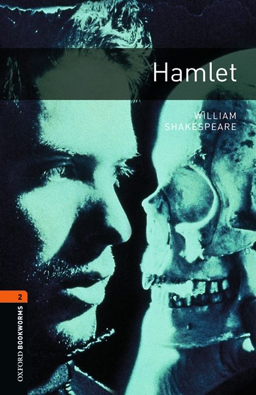 Oxford Bookworms - Playscripts / 7. Schuljahr, Stufe 2 - Hamlet