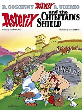 Asterix and the Chieftain's Shield (Asterix (Orion Hardcover)) - Goscinny, Rene