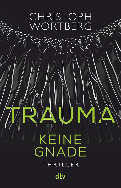 Trauma - Keine Gnade