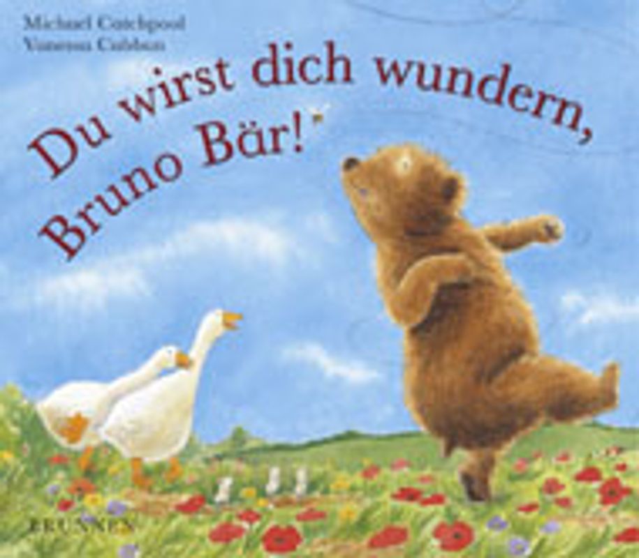 Du wirst dich wundern, Bruno Bär!